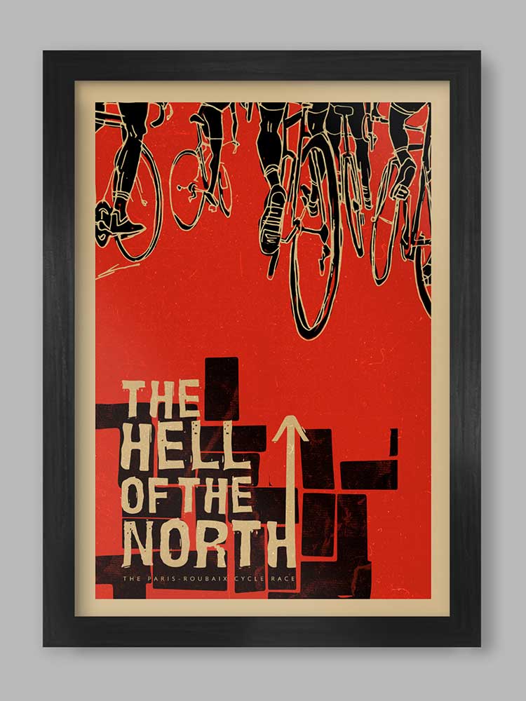 The Hell of the North Cycling Poster Print. Cycling Paris Roubaix theme print