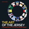 The Art of the Jersey Hardback Book